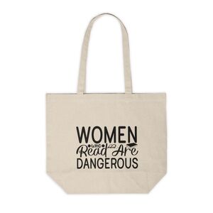 Women Who Read Are Dangerous Custom Tote Bag